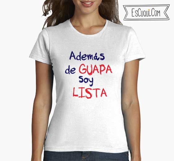 Camiseta – Guapa y Lista